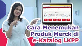 Cara Menemukan Produk Merck di e Katalog LKPP [upl. by Ahsitil]