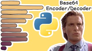 Base64 Encoder amp Decoder in 37 Lines of Python  The BASED Encoding [upl. by Siward309]