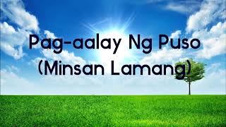 Pagaalay ng Puso Minsan Lamang  Offertory Lenten Song  Pagaalay Kwaresma  Awit ng Papuri  20 [upl. by Caren]