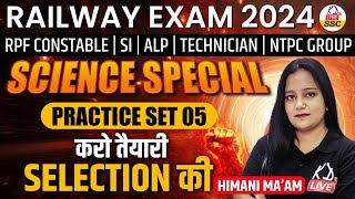 Railway Exam 2024  RPF CONSTABLESIALPNTPCGROUP D  Science Special  Set 05  By Himani Mam [upl. by Etyak96]