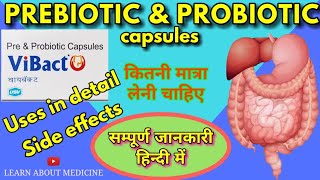 Prebiotic and Probiotic capsules  Vibact capsules uses side effects LEARN ABOUT MEDICINE [upl. by Kcirdnek332]