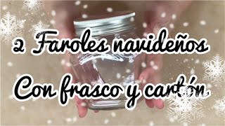 Dos faroles navideños con frascos y cartón [upl. by Mauri]