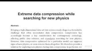 Extreme data compression while searching for new physics [upl. by Cud773]