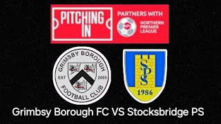 Grimbsy Borough FC VS Stocksbridge PS [upl. by Piers]