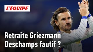 Retraite de Griezmann  Estce la faute de Didier Deschamps [upl. by Garvy250]