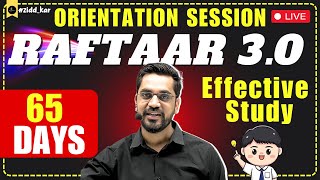 Orientation Session  Raftaar 30  65 Days Effective Study With Ashish Sir [upl. by Haisi]