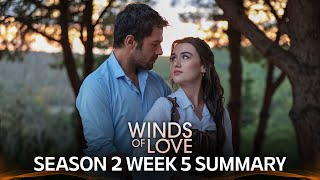 Winds of Love Season 2 Week 5 Summary  Rüzgarlı Tepe 2 Sezon 5 Hafta Özeti [upl. by Dabney915]