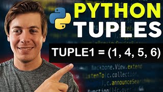 Python Tuples Explained in 15 Minutes [upl. by Ahsened]