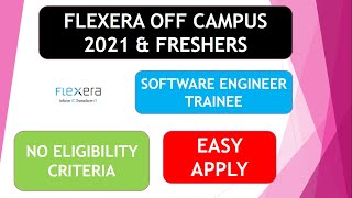 FLEXERA Off Campus Drive 2021 Batch amp Freshers [upl. by Ari]