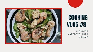 How To Cook Ginisang Ampalaya With Shrimp [upl. by Gwenny]