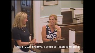 202478 Bronxville Board of Trustees Meeting [upl. by Mckale]