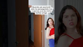 Serial Killer🩸… humor videosengraçados casos assasin terror comedia amigos amigas ex [upl. by Vyner872]