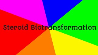 STEROID BIOTRANSFORMATION steroidsideeffects microbesinhumanwelfare bioactive [upl. by Nahtanoj]