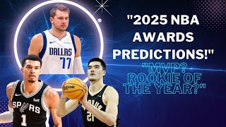 2025 NBA Awards Predictions Sports Enthusiast [upl. by Buyse959]