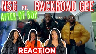 NSG  After OT Bop Official Music Video Feat BACKROAD GEE  REACTION 🔥🔥 [upl. by Etteiluj]