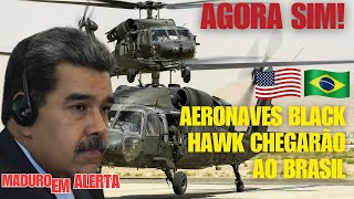 AGORA AERONAVES BLACK HAWK AMERICANA CHEGARÃO AO BRASIL [upl. by Atalaya12]