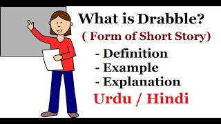 What is Drabble  Form of Short Story Urdu  Hindi [upl. by Aicnarf650]