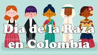 Dia de la Raza en Colombia 👩‍🦱🧕👳‍♀️ [upl. by Pena]