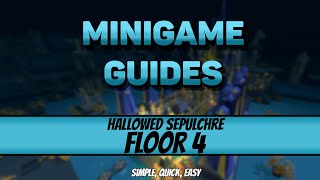 Hallowed Sepulchre  Floor 4  Simple Quick Easy [upl. by Goodard]