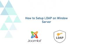 How to Setup LDAP with Windows Server and Log in to Joomla Using LDAP Credentials [upl. by Og]