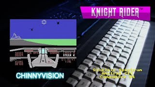 ChinnyVision  Ep 244  Knight Rider  Sinclair Spectrum Amstrad CPC Commodore 64 [upl. by Lawtun]