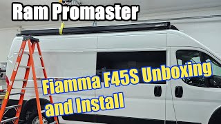 Fiamma F45S Awning Unboxing amp Install  Ram Promaster Van Build  Part 12 [upl. by Nomyt547]