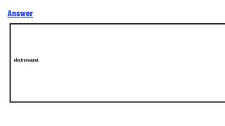 A solenoid with a ferromagnetic core is called an [upl. by Sanoj]