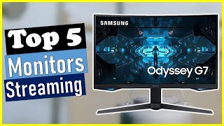 🤷‍♂️Top 5 Best Monitors for Streaming in 2024 [upl. by Lyndon]