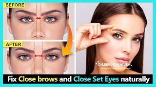 How to fix Close brows and Close Set Eyes increase the distance to balance the face  Face massage [upl. by Hadeehsar]