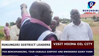 RUKUNGIRI DISTRICT LEADERS VISIT HOIMA OIL CITY IN BUNYORO REGION FOR BENCHMARKING [upl. by Nilesoy111]