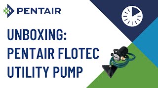 Unboxing Pentair Flotec Water Removal Utility Pump [upl. by Wachter]