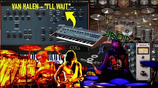 VAN HALEN ILL WAIT w IK Multimedia Syntronik OXa Synth Oberheim OBXa  MODO DRUM  Sampletank [upl. by Konstanze]