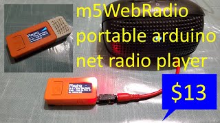 m5WebRadio  A net radio Arduino sketch for m5StickC esp32 [upl. by Allsopp]