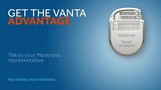 Medtronic Spinal Cord Stimulation Vanta™ [upl. by Beasley892]