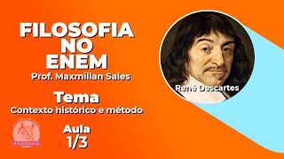 René DESCARTES o contexto histórico e o método [upl. by Soulier]