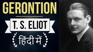 English Poems for competitive exams  Gerontion by T S Eliot  Explanation in Hindi [upl. by Sacha]