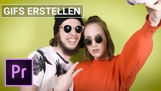 Eigene GIFs erstellen mit PREMIERE PRO [upl. by Elinad]