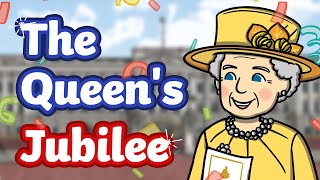 The Queens Jubilee  Platinum Jubilee 2022  Twinkl Kids Tv [upl. by Iila]