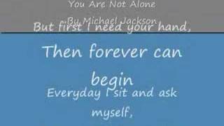 You Are Not Alone By Michael Jackson with lyrics [upl. by Renraw]