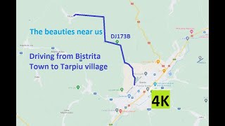 Driving from Bistrita town to Tarpiu village 4k [upl. by Ajidahk]