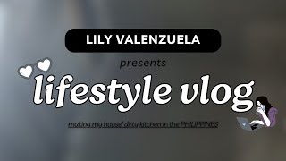 LIFESTYLE VLOG  MAKING MY HOUSE DIRTY KITCHEN IN THE PHILIPPINES [upl. by Ingemar45]