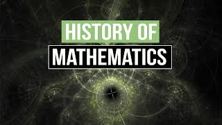 The History of Mathematics and Its Applications [upl. by Allecnirp140]