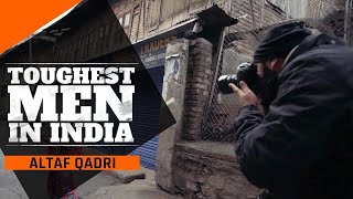 Toughest Men In India  Life Journey Of Altaf Qadri Indias Brave Photojournalist  MensXP [upl. by Narrad930]