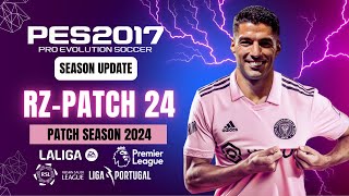 PES 2017  Latest Version For RZPatch Season 2024  All Competitions Download amp Install [upl. by Noemad]