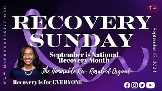 09172023 10 am Recovery Service The Honorable Rev Rosalind Osgood [upl. by Longmire]