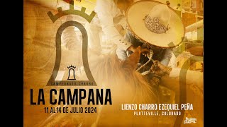 3er CAMPEONATO CHARRO LA CAMPANA 20240714 1600 [upl. by Yennor]