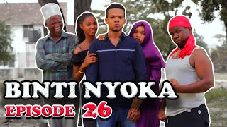 BINTI NYOKA EPISODE 26 [upl. by Annuahs]