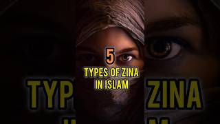 5 types of zina in Islam allah [upl. by Hajed295]