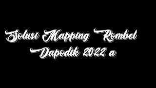 Solusi maping Rombel Pada Dapodik 2022a tanpa harus ke Operator dinas [upl. by Wan]