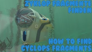 DEENG Subnautica  How to find Cyclops fragments  Zyklop Fragmente finden [upl. by Lokim992]